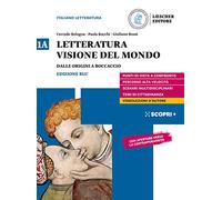 LETTERATURA VISIONE DEL MONDO. CON STRUMENTI PER L'ESPOSIZIONE ORALE. PER IL TRI