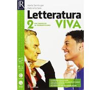 Letteratura viva. Opnebook-Extrakit. Per le Scuole superiori. Con e-book. Con espansione online. Dal barocco al romanticismo (Vol. 2)