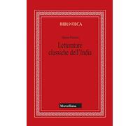 Letterature classiche dell'India. Nuova ediz.
