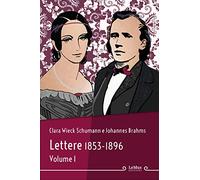 Lettere 1853-1896. Volume 1 (tradotto e annotato): Vol. 1