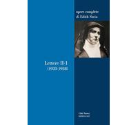 Lettere. Vol. 2/1: 1933-1938 - - 2024