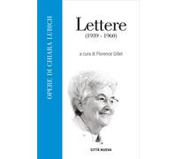 Lettere (1939-1960) - Gillet F. (cur.) - 2023 - Città Nuova