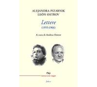 Alejandra Pizarnik, Leon Ostrov – Lettere (1955-1966) – Cesar Group