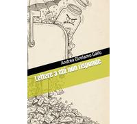 Lettere a chi non risponde