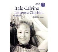 Lettere a Chichita 1962-1963