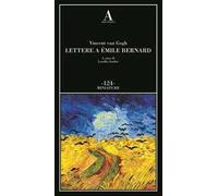 Lettere a Émile Bernard