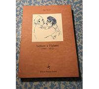 Lettere A Flaiano (1947-1972)