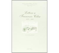 Lettere a Francesco Cilea 1878-1910 - [Laruffa]