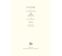 Lettere a «La Riviera Ligure». 1918-1919 e lettere ritrovate (Vol. 8)