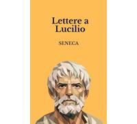 Lettere a Lucilio