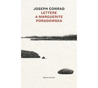 Lettere a Marguerite Paradowska - Conrad Joseph