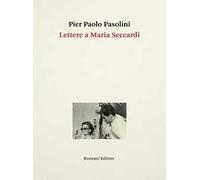 Lettere a Maria Seccardi