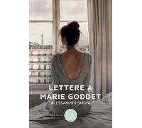 Lettere a Marie Goddet