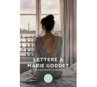 Lettere a Marie Goddet