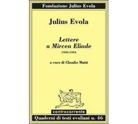 Lettere a Mircea Eliade. 1930-1954