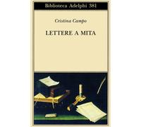 Lettere a Mita - Campo Cristina