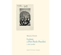 Lettere A Pier Paolo Pasolini - - 2024