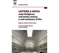 Lettere a Sophia sulla religione, sull'anima umana e sull'esistenza di Dio...