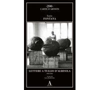 Lettere a Tullio d'Albisola (1936-1964)