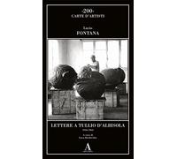 Lettere a Tullio d'Albisola (1936-1964)