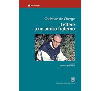 Lettere a un amico fraterno. Ediz. integrale