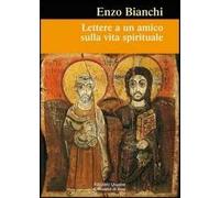 Lettere a un amico sulla vita spirituale