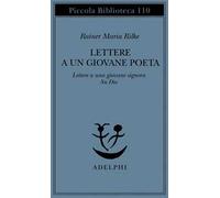 Lettere a un giovane poeta – Lettere a una giovane signora – Su Dio – Adelphi Distillery