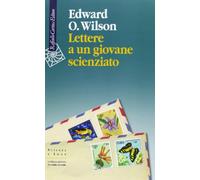 Lettere a un giovane scienzato