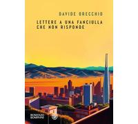 Lettere a una fanciulla che non risponde