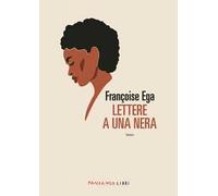 Lettere a una nera
