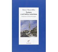 Lettere a un'amica veneziana