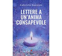 Lettere a un'anima consapevole