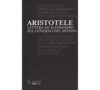 Lettere ad Alessandro sul governo del mondo