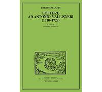 Lettere ad Antonio Vallisneri (1710-1729)
