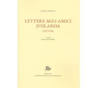 Lettere Agli Amici D'Olanda - - 2025