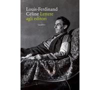 Lettere agli editori - Céline Louis-Ferdinand