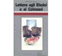Lettere agli Efesini e ai Colossesi. Ciclo di conferenze (Milano, Centro culturale S. Fedele)