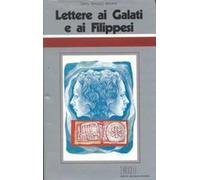 Lettere ai Galati e ai Filippesi. Ciclo di conferenze (Milano, Centro culturale S. Fedele)