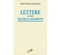 Lettere ai miei fratelli sacerdoti