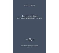 Lettere ai soci (1924) [Paperback] [Jul 10, 2019] Steiner, Rudolf and Schwarz, L