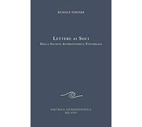 Lettere ai soci (1924) [Paperback] [Jul 10, 2019] Steiner, Rudolf and Schwarz, L