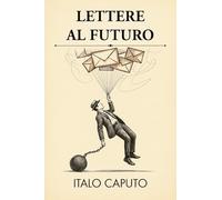 Lettere al futuro