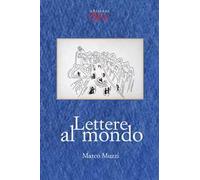 Lettere al mondo