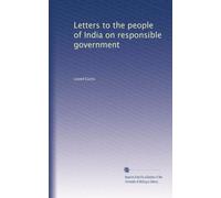 Lettere al popolo indiano sul governo responsabile