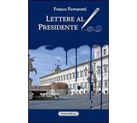 Lettere al presidente