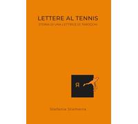 Lettere al tennis: storia di una lettrice di Tarocchi