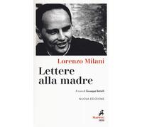 Lettere alla madre. Nuova ediz. [Paperback] [Sep 05, 2019] Milani, Lorenzo and B