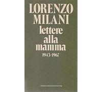 LETTERE ALLA MAMMA 1943 1967
