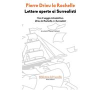 Lettere aperte ai surrealisti