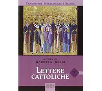 Lettere cattoliche. Versione interlineare in italiano
